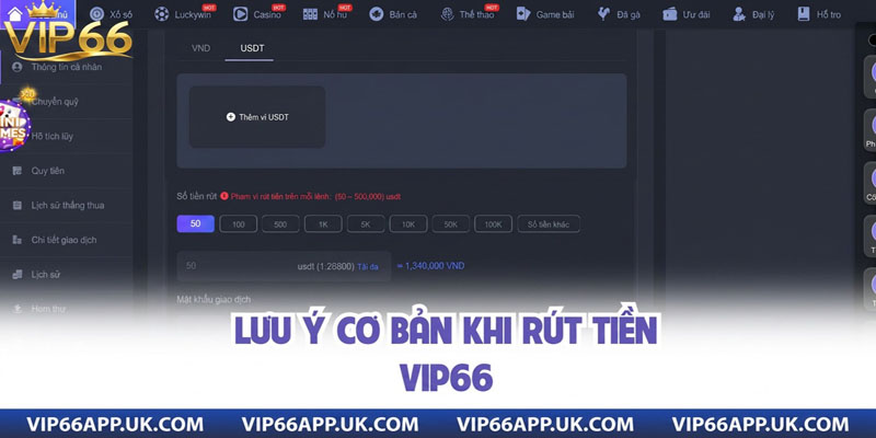 LƯU Ý CƠ BẢN KHI RÚT TIỀNVIP66